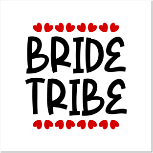 Bride Tribe Posters and Art